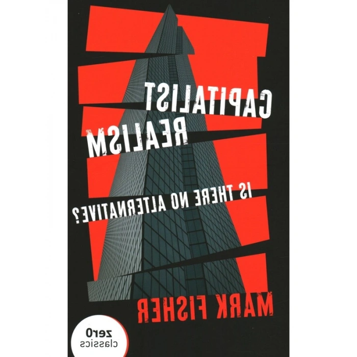 Capitalist Realism (New Edition): Is there no alternative?      Kağıt Kapak – 25 Kasım 2022