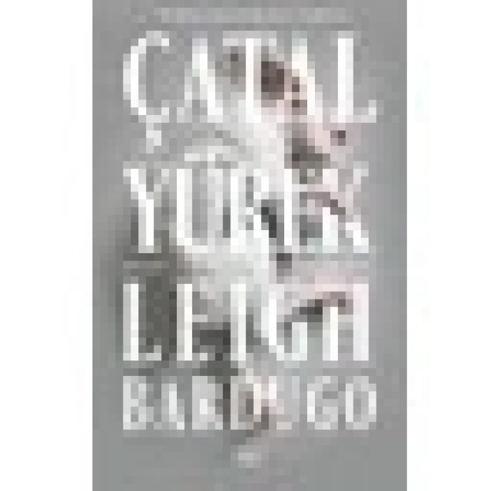 Çatal Yürek - Leigh Bardugo
