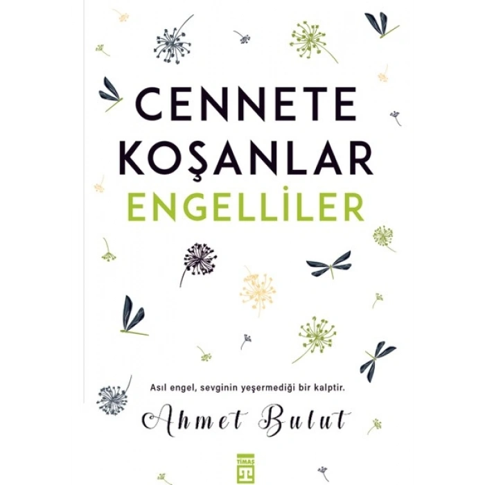 Cennete Koşanlar Engelliler - Ahmet Bulut