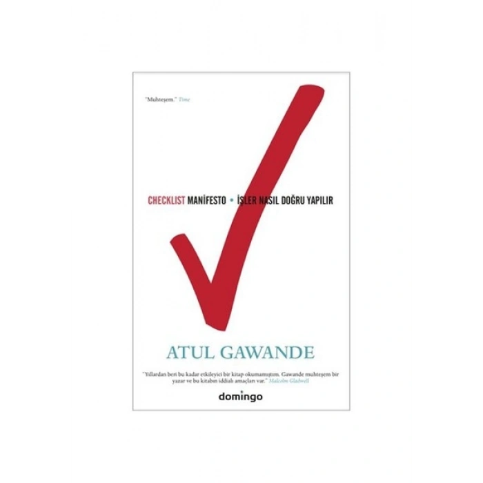 Checklist Manifesto - İşler Nasıl Doğru Yapılır - Atul Gawande