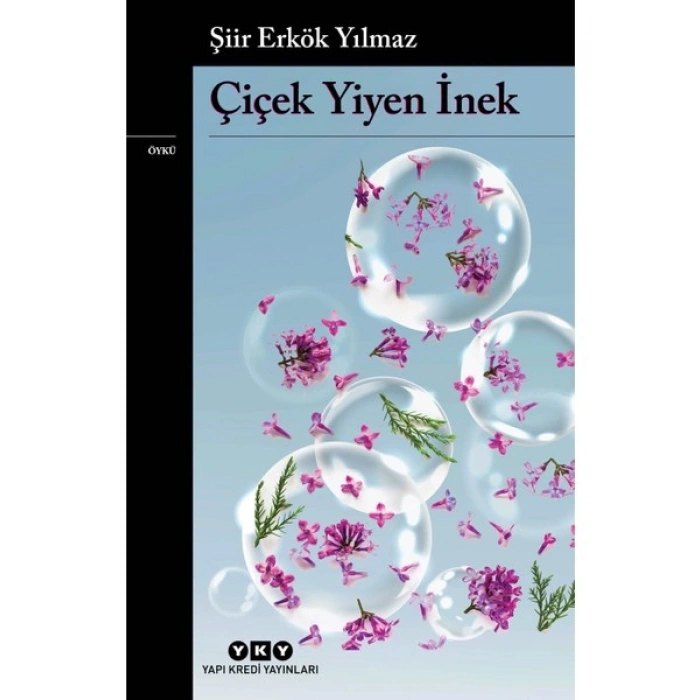 Çiçek Yiyen İnek - Şiir Erkök Yılmaz
