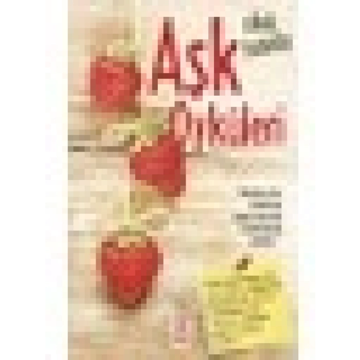 Çilek Tadında Aşk Öyküleri