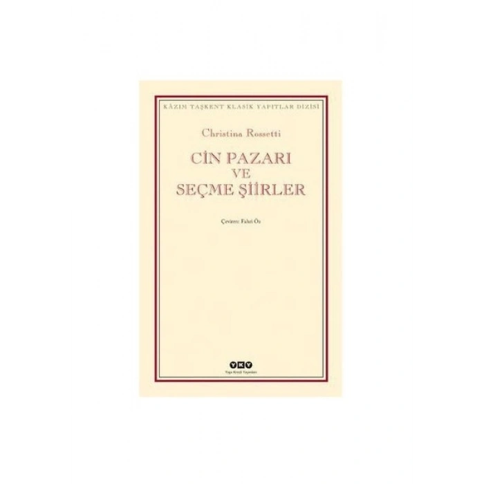 Cin Pazarı - Christina Rossetti