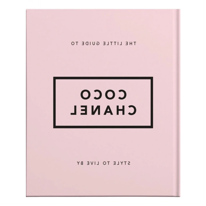 Coco Chanel Hakkında Rehber Kitap: Stilde Yaşamak İçin