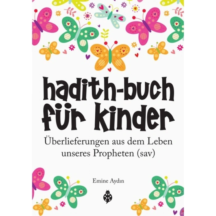 Çocuklar İçin Hadis Kitabı Almanca-Emine Aydın