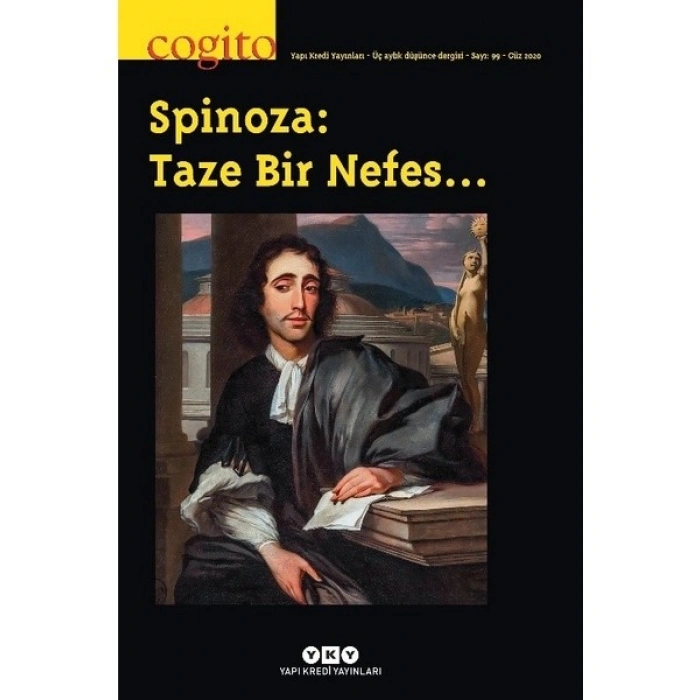 Cogito 99 - Spinoza: Taze Bir Nefes…