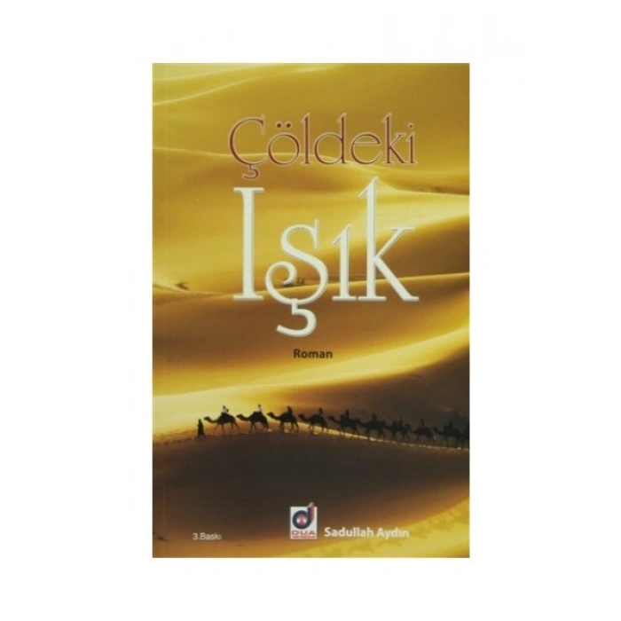 Çöldeki Işık