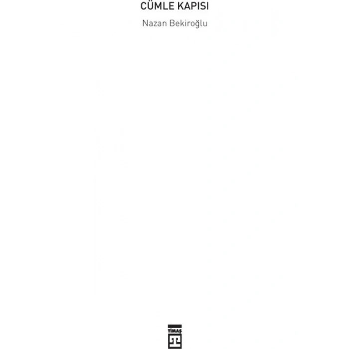 Cümle Kapısı - Nazan Bekiroğlu