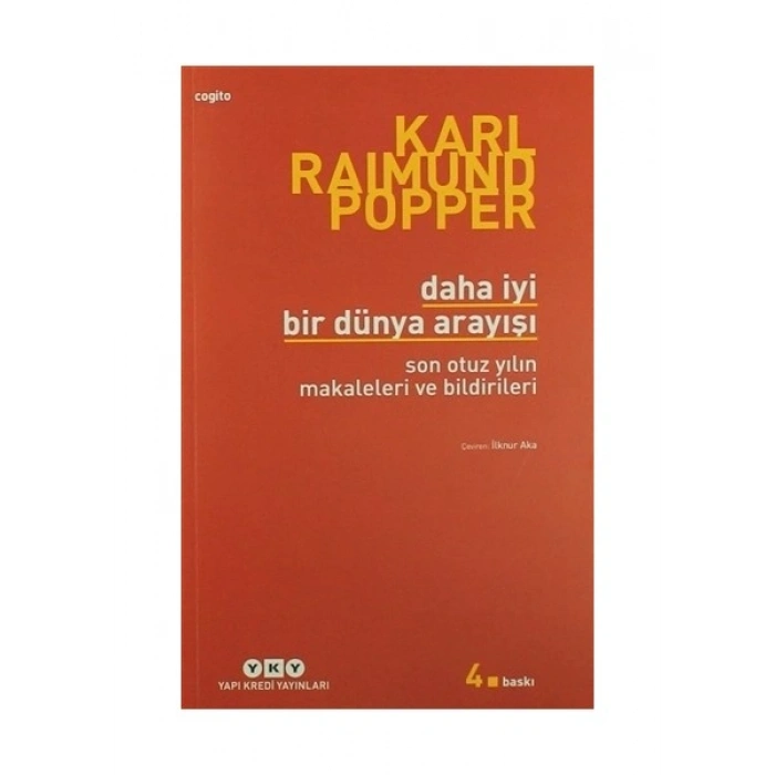 Daha İyi Bir Dünya Arayışı - Karl Raimund Popper
