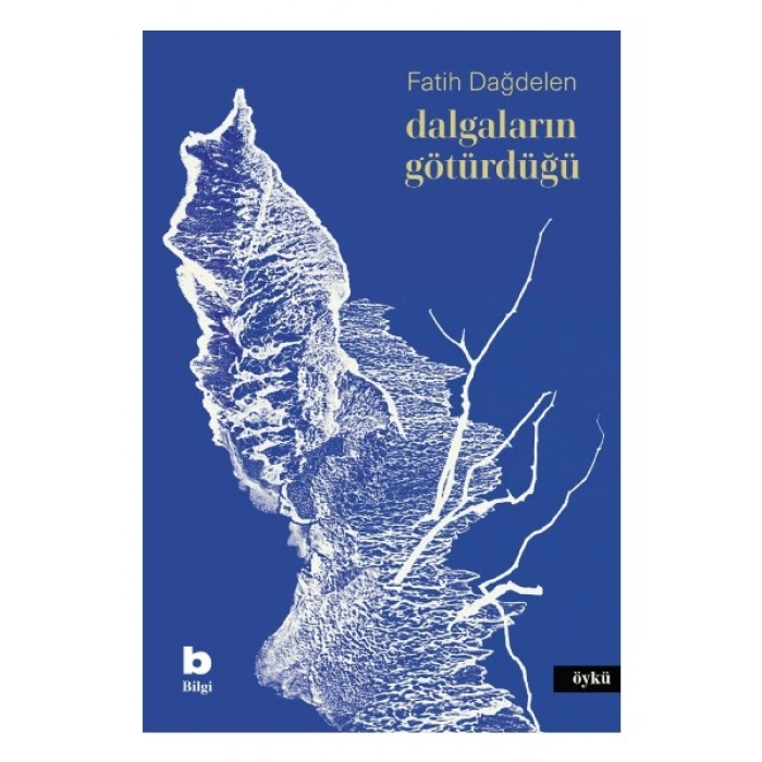 Dalgaların Götürdüğü - Fatih Dağdelen