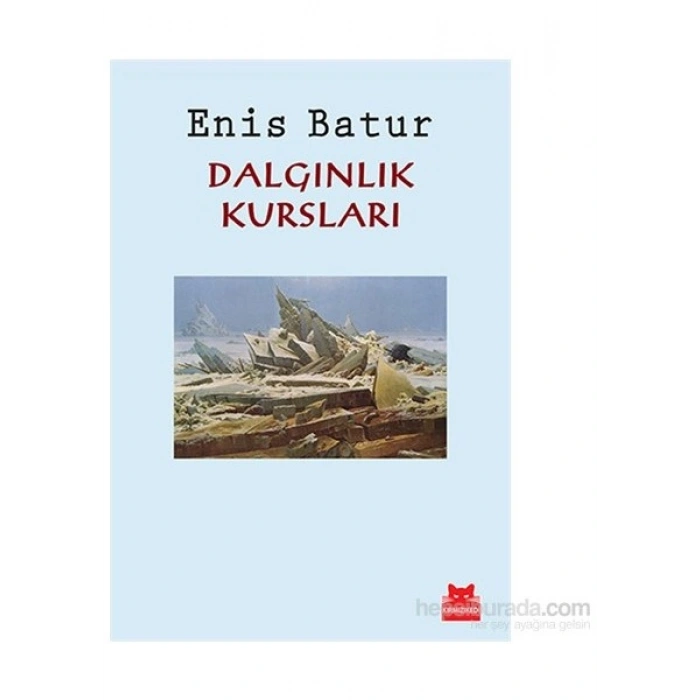 Dalgınlık Kursları - Enis Batur