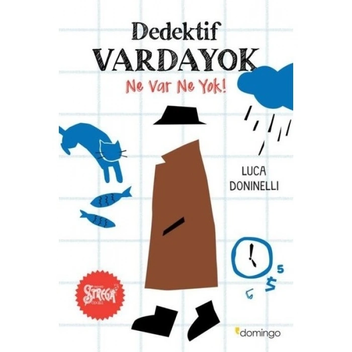 Dedektif Vardayok Ne Var Ne Yok! - Luca Doninelli