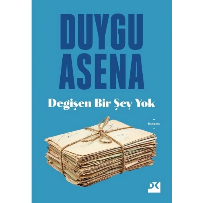 Değişen Bir Şey Yok - Duygu Asena