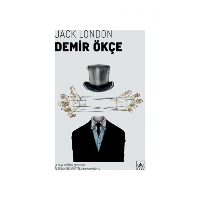 Demir Ökçe - Jack London