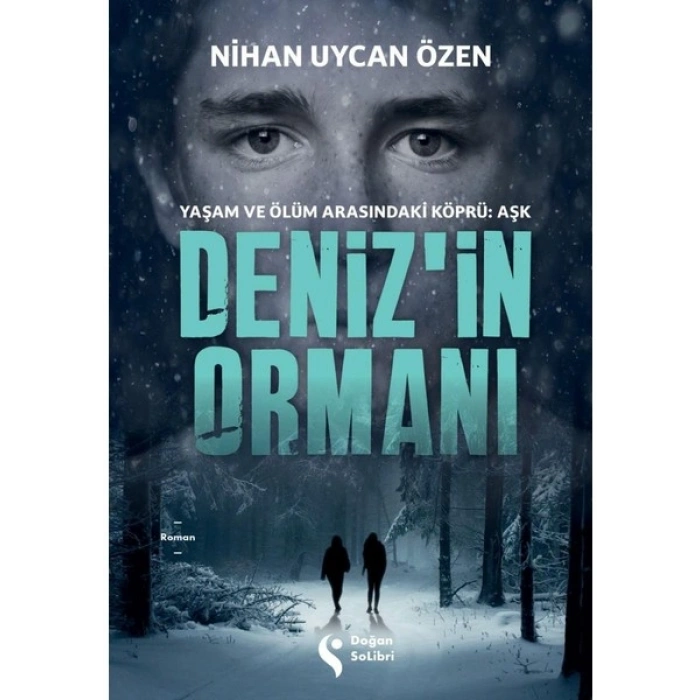 Denizin Ormanı - Nihan Uycan Özen