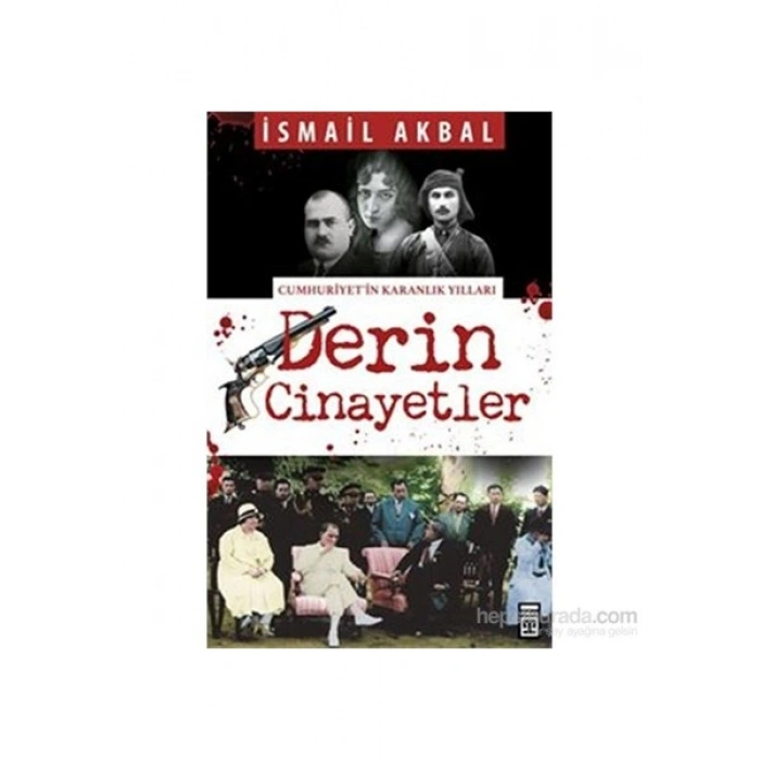 Derin Cinayetler-İsmail Akbal