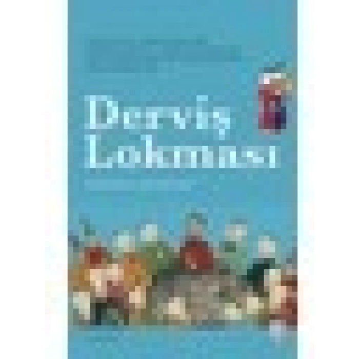 Derviş Lokması - Güldane Gündüzöz