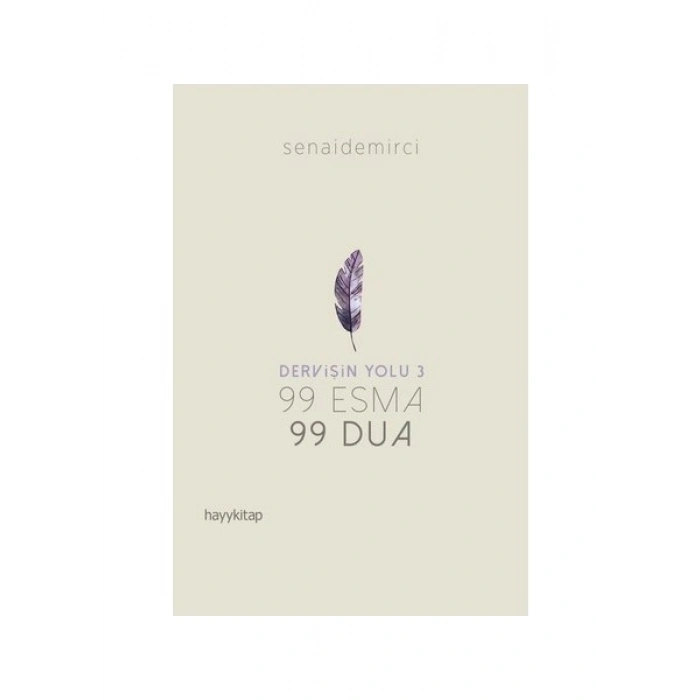 Dervişin Yolu 3 - Senai Demirci