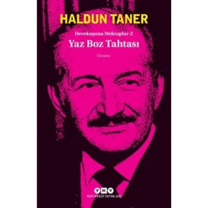 Devekuşuna Mektuplar 2 - Yaz Boz Tahtası