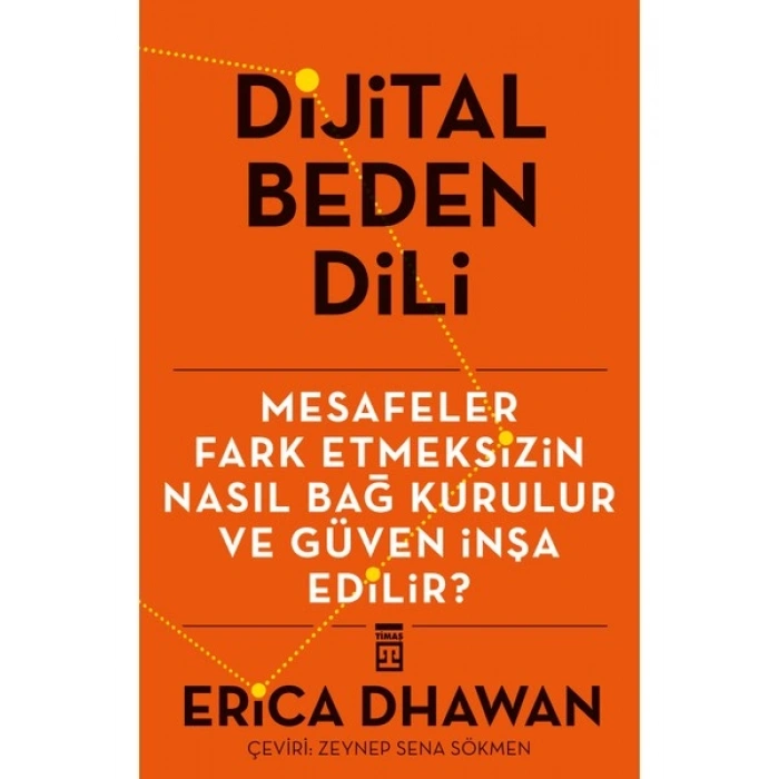 Dijital Beden Dili - Erica Dwahan