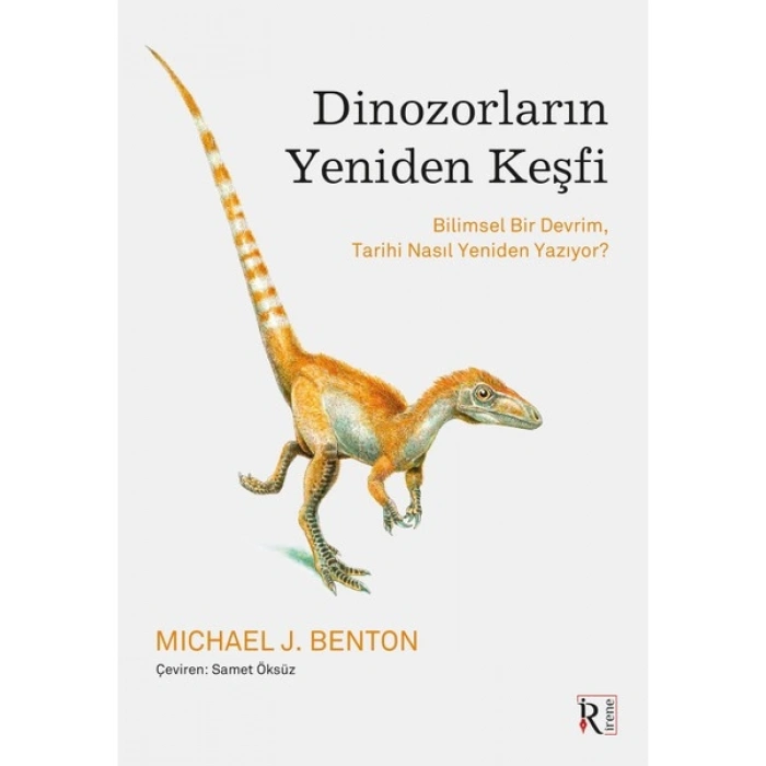 Dinozorların Yeniden Keşfi