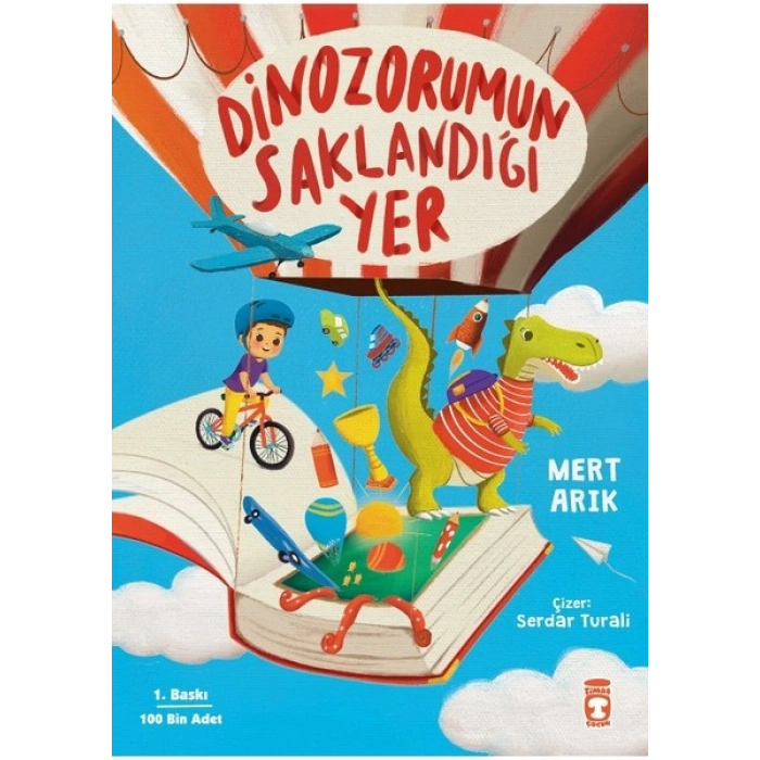 Dinozorumun Saklandığı Yer - Mert Arık
