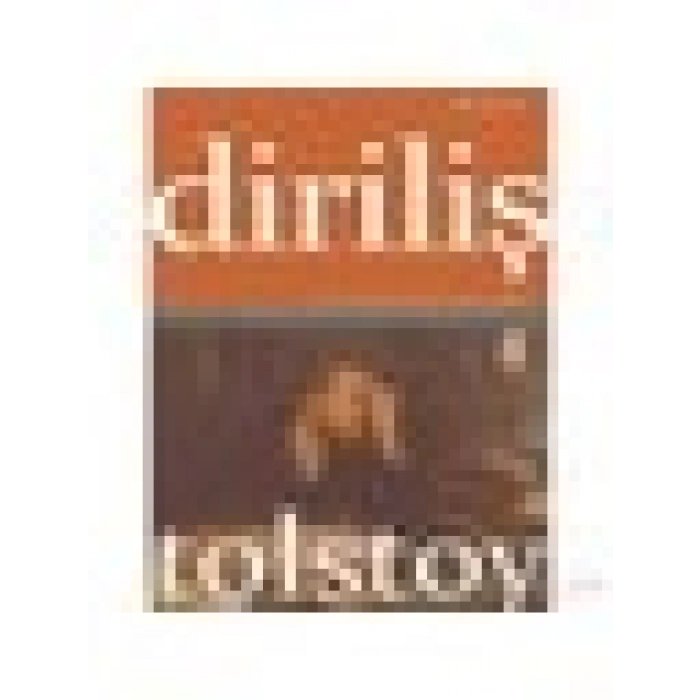 Diriliş - Lev Nikolayeviç Tolstoy