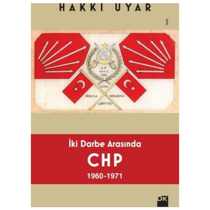 Doğan Kitap İki Darbe Arasında Chp1960-1971