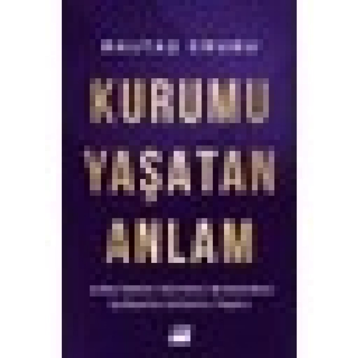 Doğan Kitap Kurumu Yaşatan Anlam - Zuhal Baltaş - Acar Baltaş