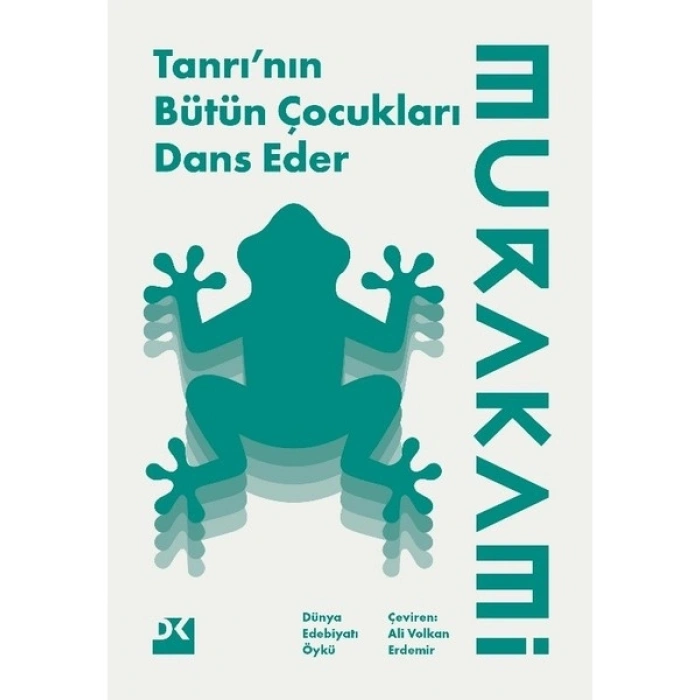 Doğan Kitap Tanrının Bütün Çocukları Dans Eder - Haruki Murakami
