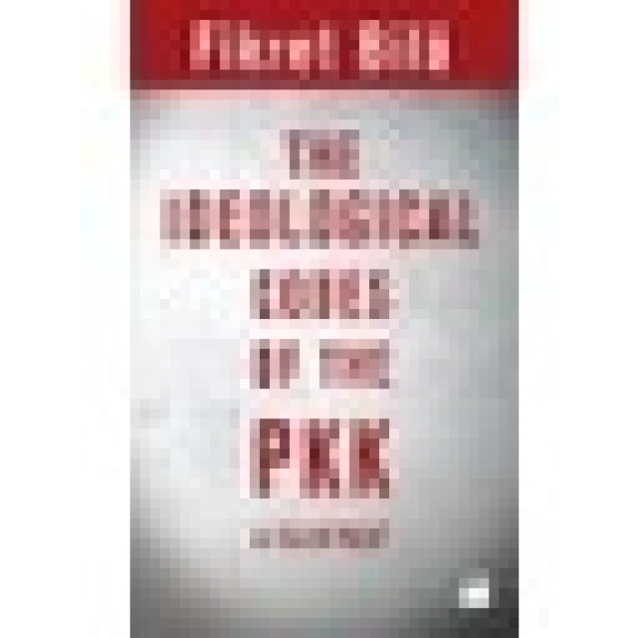 Doğan Kitap The Ideologıcal Codes Of The Pkk - Fikret Bila