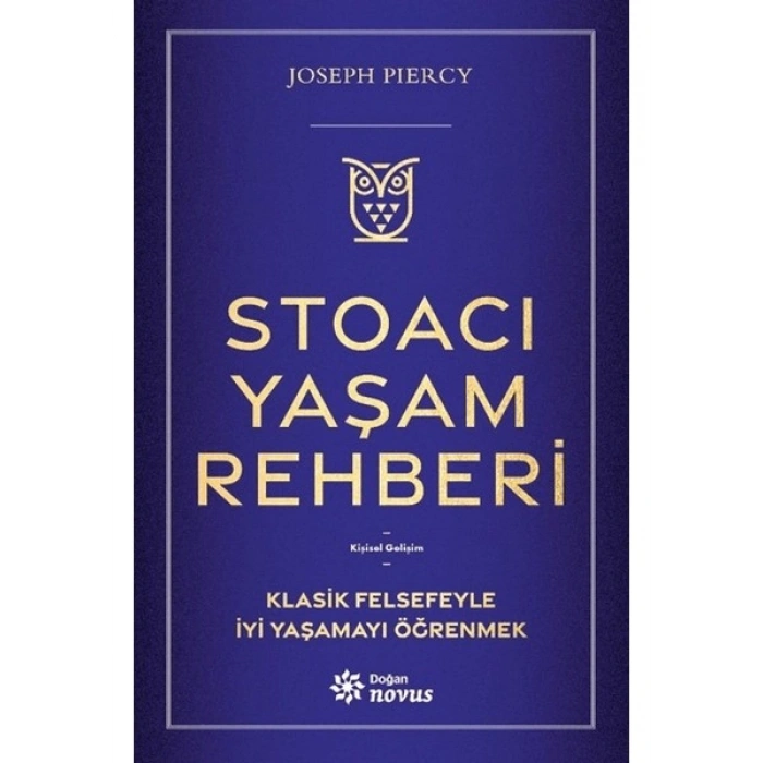 Doğan Novus Stoacı Yaşam Rehberi - Joseph Piercy