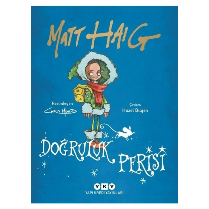 Doğruluk Perisi - Matt Haig