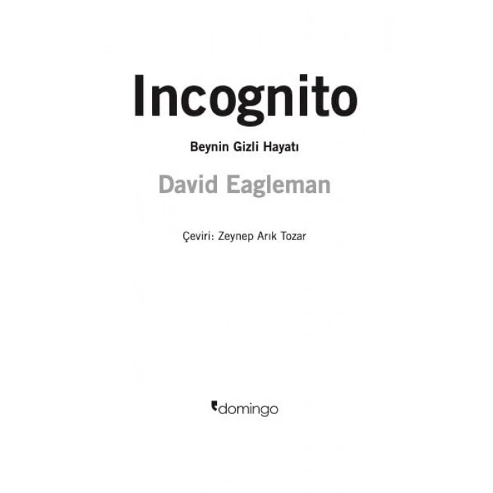 Domingo Yayınevi Incognito - Beynin Gizli Hayatı - David Eagleman - 294 Sayfa - Türkçe Yayın