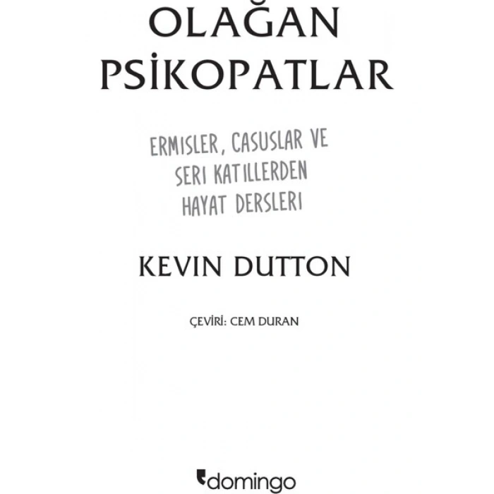 Domingo Yayınevi Olağan Psikopatlar - Kevin Dutton Normal Boy Cilt Durumu