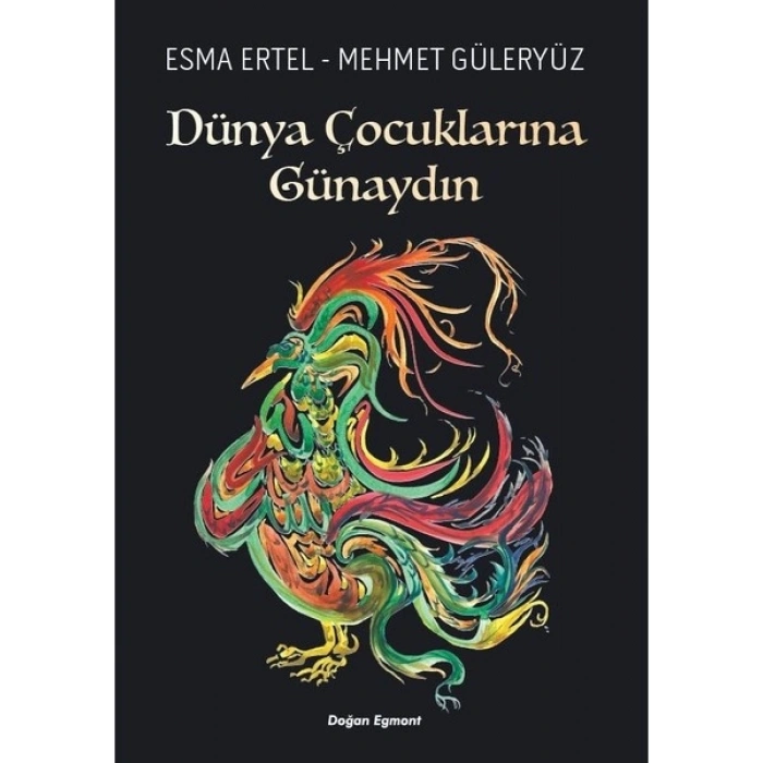 Dünya Çocuklarına Günaydın: Sc - Esma Ertel