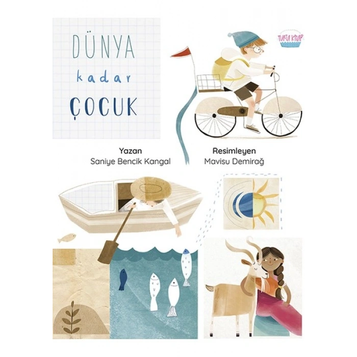 Dünya Kadar Çocuk - Saniye Bencik Kangal