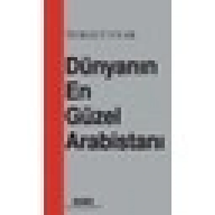 Dünyanın En Güzel Arabistanı - Turgut Uyar