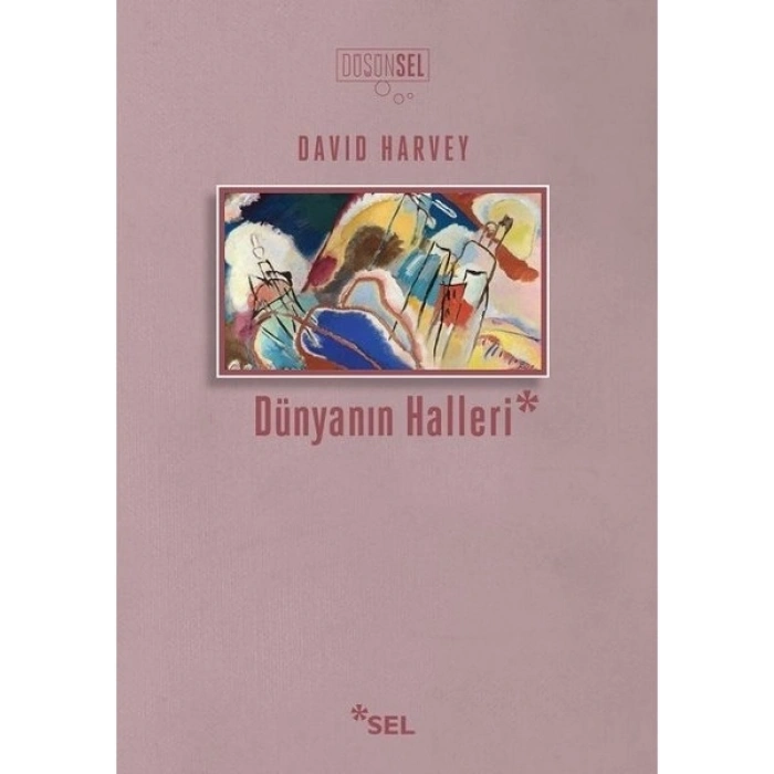 Dünyanın Halleri - David Harvey