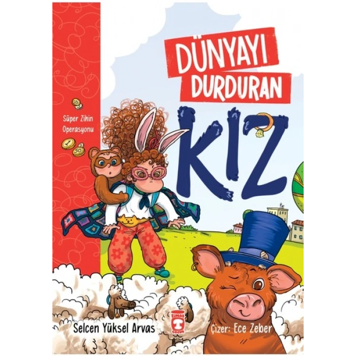 Dünyayı Durduran Kız - Süper Zihin Operasyonu - Selcen Yüksel Arvas