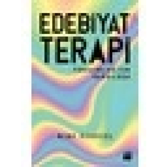 Edebiyat Terapi - Mine Özgüzel