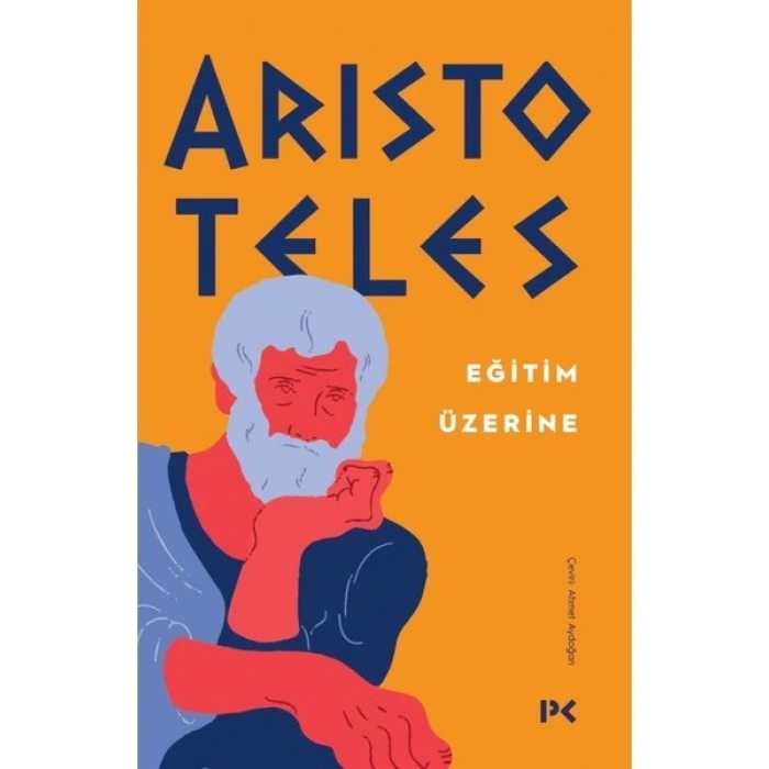 Eğitim Üzerine - Aristoteles