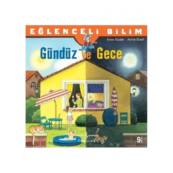 Eğlenceli Bilim - Gündüz ve Gece - Anne Ebert