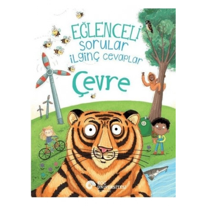 Eğlenceli Sorular İlginç Cevaplar - Çevre - Camilla de la Bedoyere