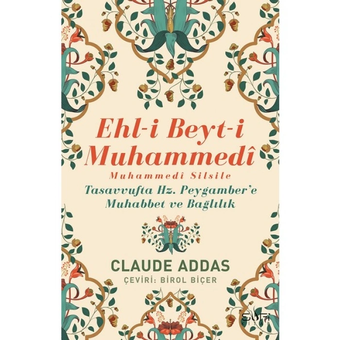 Ehli Beyti Muhammedi Muhammedi Silsile - Claude Addas