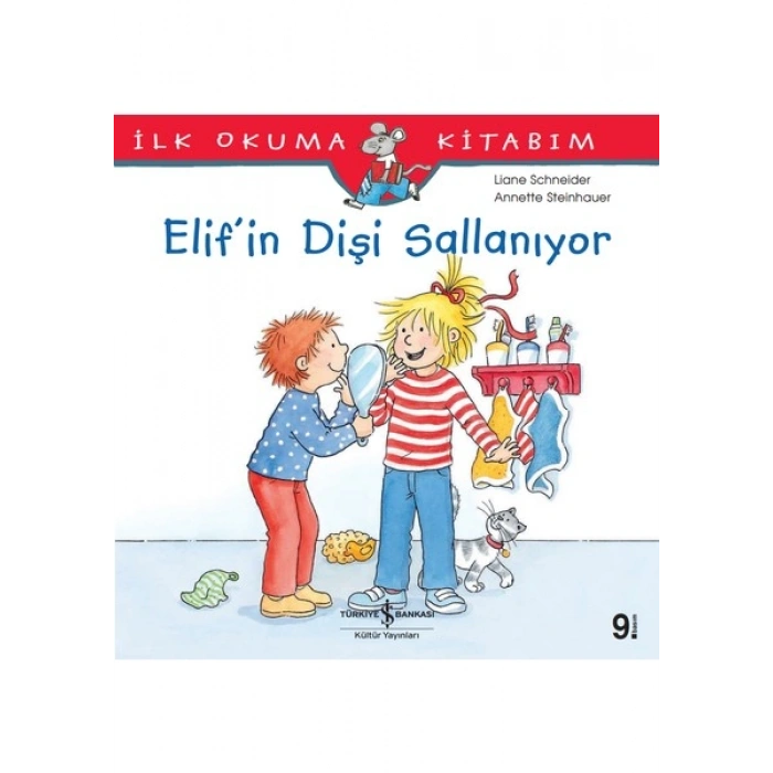 Elif#İn Dişi Sallanıyor - Liane Schneider