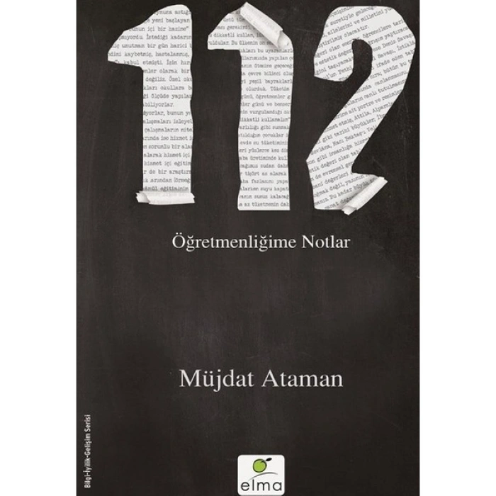 Elma Yayınevi 112 - Öğretmenliğime Notlar