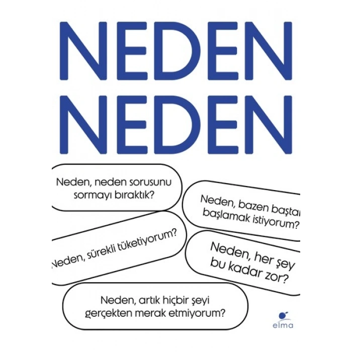 Elma Yayınevi Neden Neden - Ayşe Eser