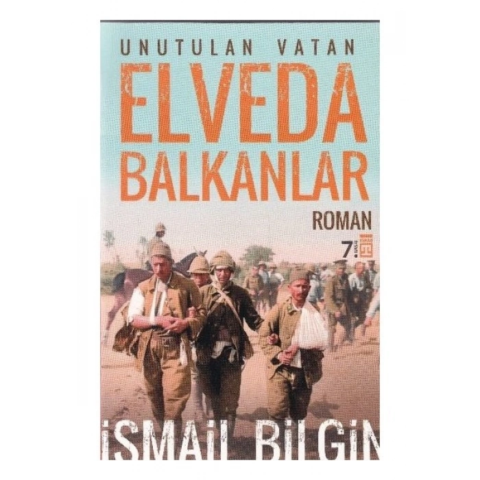 Elveda Balkanlar - İsmail Bilgin