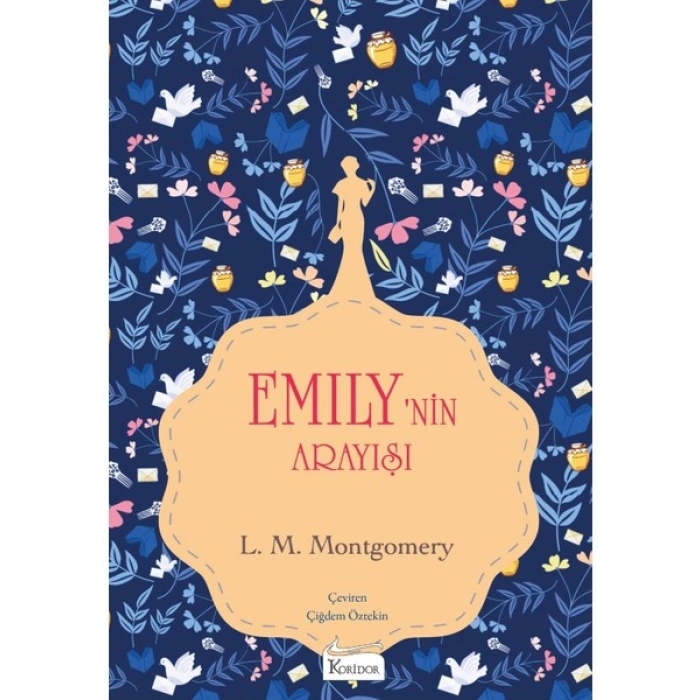 Emilynin Arayışı 3 (Bez Ciltli) - Lucy Maud Montgomery